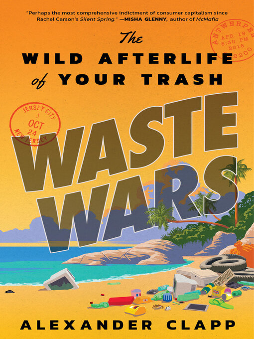 Title details for Waste Wars by Alexander Clapp - Wait list